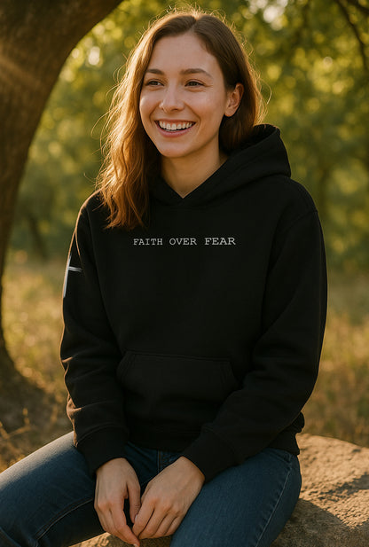 Faith Over Fear Black Hoodie