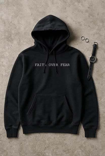 Faith Over Fear Black Hoodie